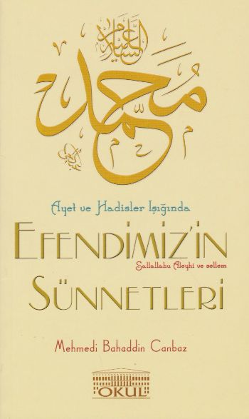 Efendimizin Sünnetleri Mehmedi Bahaddin Canbaz