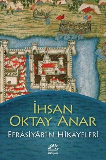 Efrasiyabın Hikayeleri %17 indirimli İhsan Oktay Anar