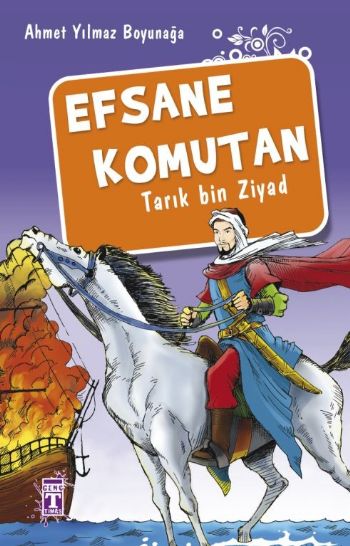 Efsane Komutan (Tarık Bin Ziyad)