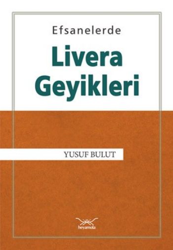 Efsanelerde Livera Geyikleri