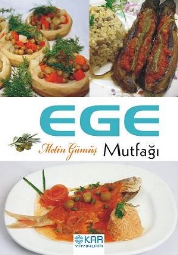 Ege Mutfağı %17 indirimli Metin Gümüş