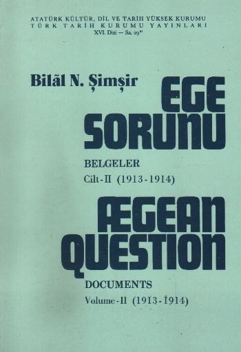 Ege Sorunu Cilt-II (1913-1914)