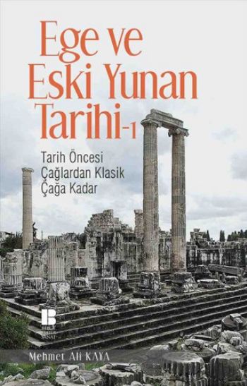 Ege ve Eski Yunan Tarihi - 1