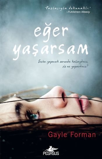 Eğer Yaşarsam %25 indirimli Gayle Forman