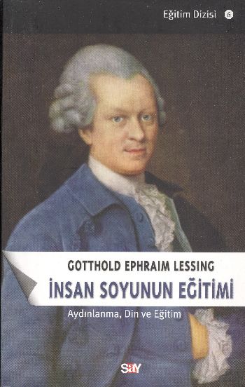 Eğitim Dizisi-6: İnsan Soyunun Eğitimi %17 indirimli Gotthold Ephraim 