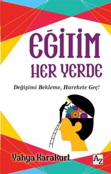 Eğitim Her Yerde Yahya Karakurt