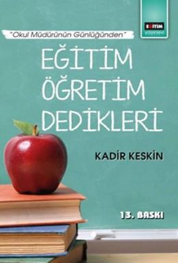 Eğitim Öğretim Dedikleri