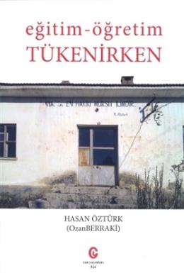 Eğitim - Öğretim Tükenirken Hasan Öztürk