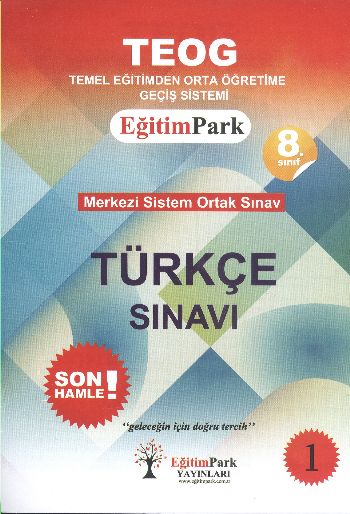 Eğitim Park 8. Sınıf Merkezi Sistem Ortak Sınavı Son Hamle Denemeleri 