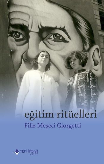 Eğitim Ritüelleri Filiz Meşeci Giorgetti