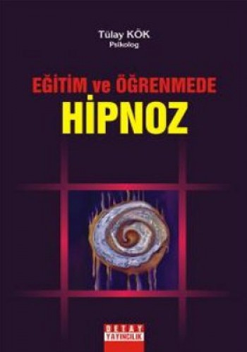 Eğitim ve Öğretimde Hipnoz