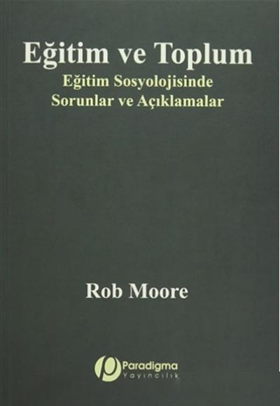 Eğitim ve Toplum Rob Moore