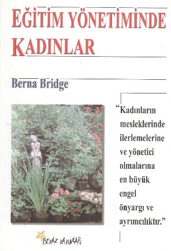 Eğitim Yönetiminde Kadınlar %17 indirimli Berna Bridge