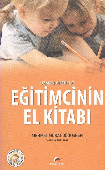 Eğitimcinin El Kitabı (Uzman Gözüyle) %17 indirimli Mehmet Murat Döğüş