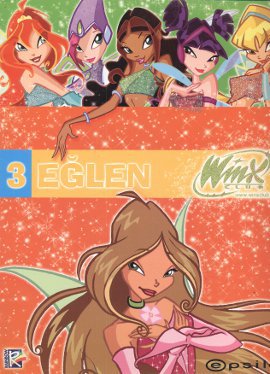 Winx Club Eğlen-3 %25 indirimli Iginio Straffi