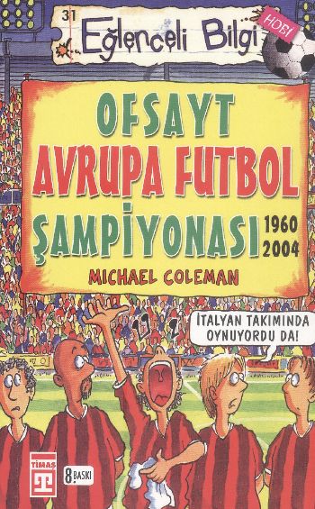 Eğlenceli Bilgi-31: Ofsayt Avrupa Futbol Şampiyonası %17 indirimli Mic