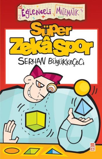 Eğlenceli Bilgi Dünyası- (Matematik): Süper Zeka Spor %17 indirimli Se