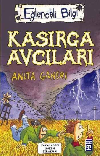 Eğlenceli Bilgi-Kasırga Avcıları %17 indirimli Anita Ganeri