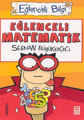 Eğlenceli Bilgi (Matematik) - Eğlenceli Matematik