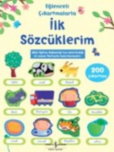 Eğlenceli Çıkartmalarla İlk Sözcüklerim %30 indirimli Felicity Brooks