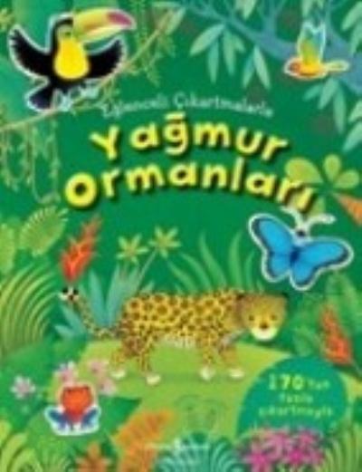 Eğlenceli Çıkartmalarla Yağmur Ormanları %30 indirimli Alice Primmer