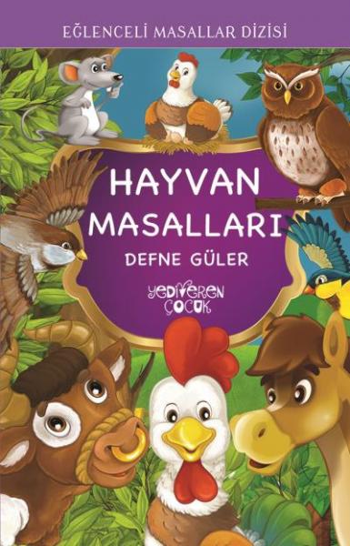 Eğlenceli Masallar Dizisi-Hayvan Masalları