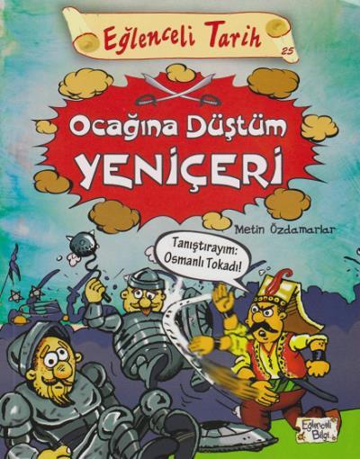 Ocağına Düştüm Yeniçeri Metin Özdamarlar