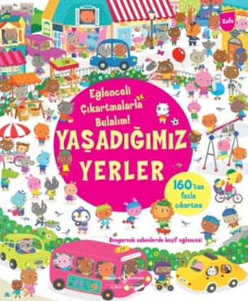 Eğleneceli Çıkartmalarla Bulalım Yaşadığımız Yerler