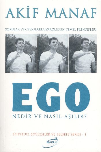Ego Nedir Ve Nasıl Aşılır?