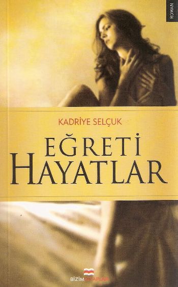 Eğreti Hayatlar