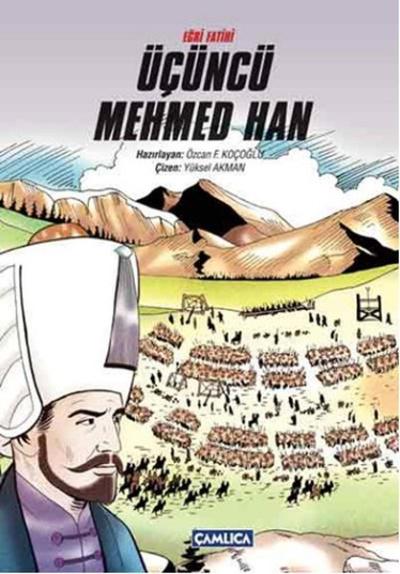 Eğri Fatih Üçüncü Mehmed Han (K.Kapak)