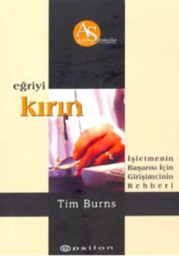 Eğriyi Kırın İşletmenin Başarısı İçin Girişimcinin Rehberi