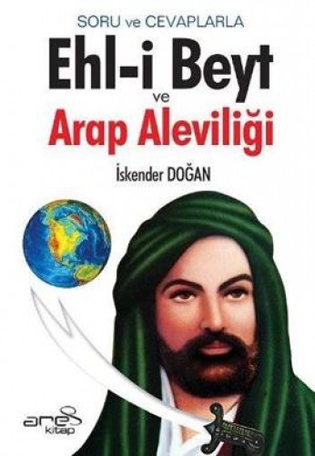 Soru ve Cevaplarla Ehl-i Beyt ve Arap Aleviliği %17 indirimli İskender