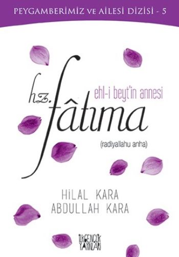 Ehl-i Beytin Annesi Hz. Fatıma