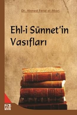 Ehl-i Sünnet'in Vasıfları