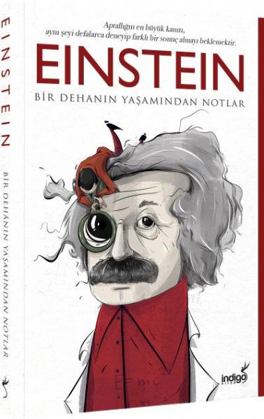 Einstein-Bir Dehanın Yaşamından Notlar