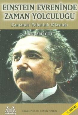 Einstein Evreninde Zaman Yolculuğu-Zamanda Yolculuk Olasılığı %17 indi