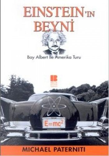 Einstein’ın Beyni Bay Albert İle Amerika Turu