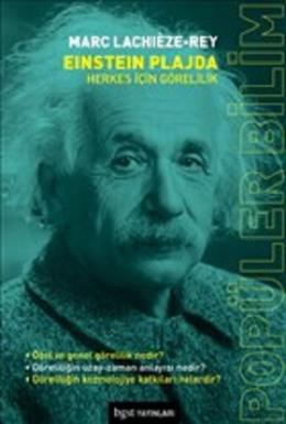 Einstein Plajda - Herkes İçin Görelilik Marc Lachieze