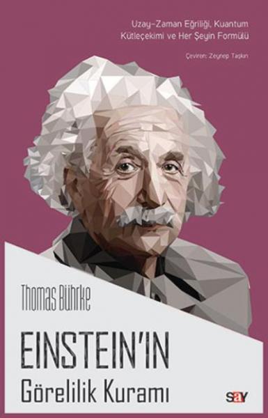 Einsteinın Görelilik Kuramı Thomas Bührke