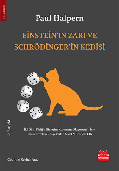 Einstein’in Zarı ve Schrödinger’in Kedisi