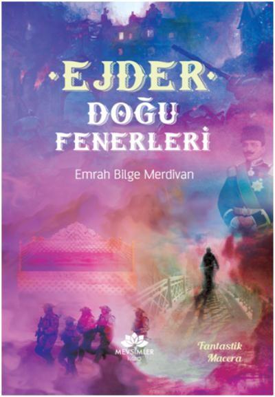Ejder-Doğu Fenerleri