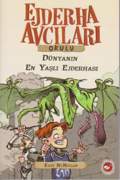 Ejderha Avcıları Okulu-16: Dünyanın En Yaşlı Ejderhası-Yeni Baskı