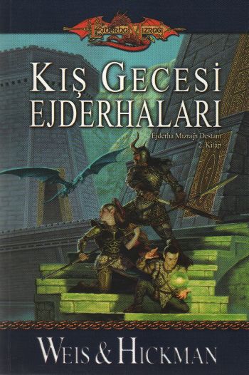 Ejderha Mızrağı Destanı-2 Kış Gecesi Ejderhaları