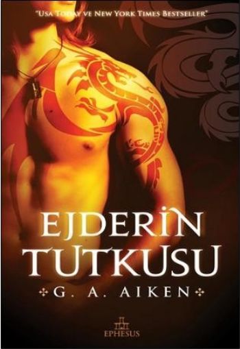 Ejderin Tutkusu %30 indirimli G. A. Aiken