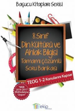 Ekip 8. Sınıf Din Kültürü ve Ahlak Bilgisi Tamamı Çözümlü Soru Bankası