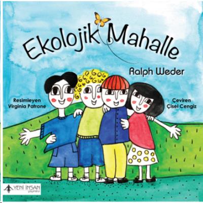 Ekolojik Mahalle Ralph Weder