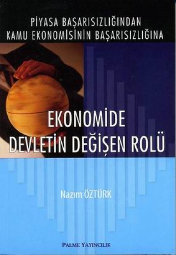 Ekonomide Devletin Değişen Rolü