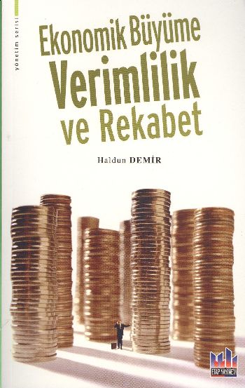 Ekonomik Büyüme Verimlilik ve Rekabet