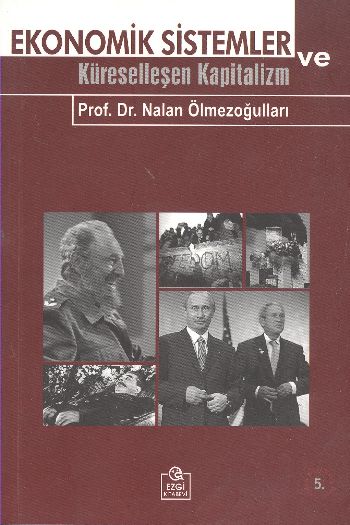 Ekonomik Sistemler ve Küreselleşen Kapitalizm